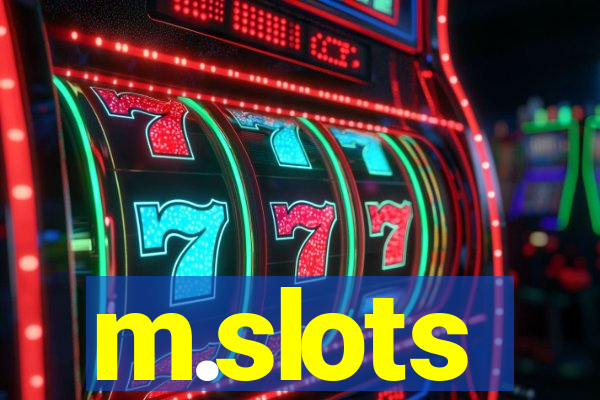 m.slots