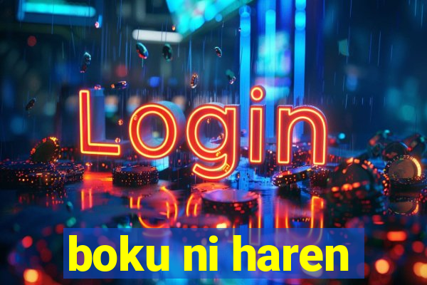 boku ni haren