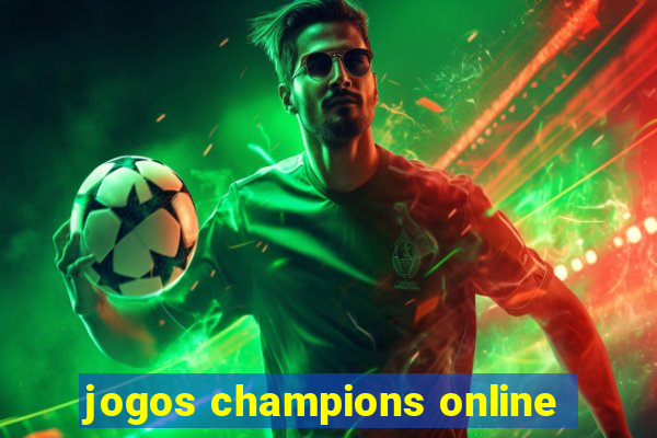 jogos champions online