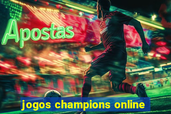 jogos champions online