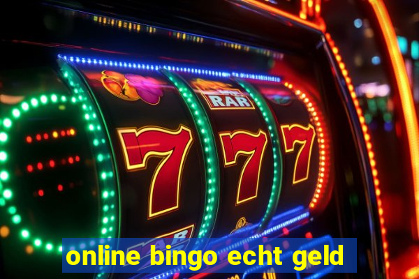 online bingo echt geld