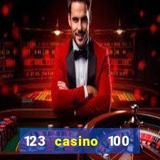 123 casino 100 free spins