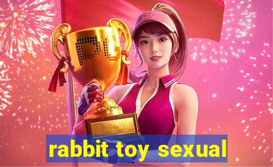 rabbit toy sexual