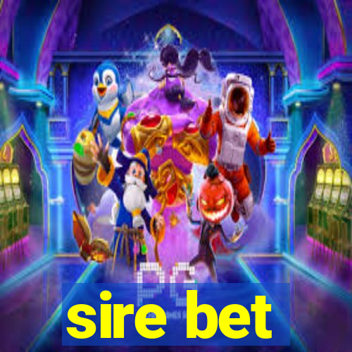 sire bet