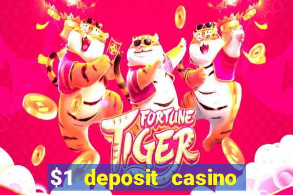 $1 deposit casino nz 2020