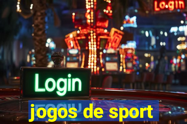 jogos de sport