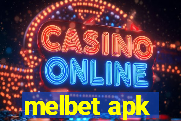 melbet apk