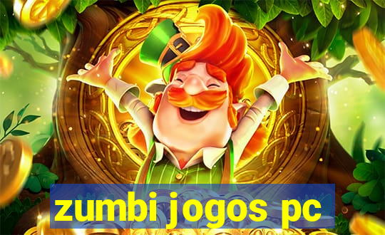 zumbi jogos pc