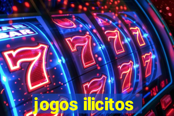 jogos ilicitos