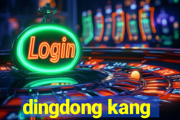 dingdong kang