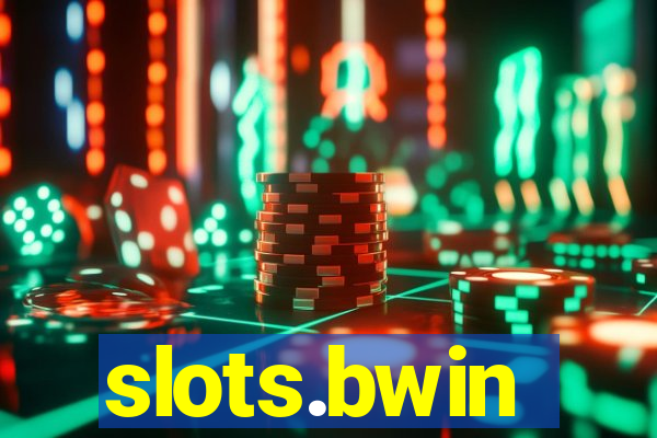 slots.bwin