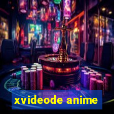 xvideode anime