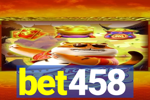 bet458