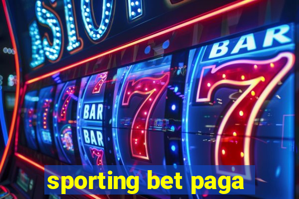 sporting bet paga