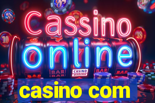 casino com