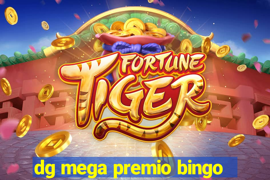 dg mega premio bingo