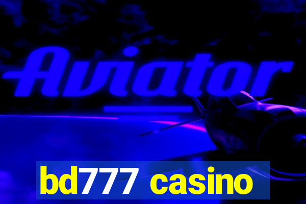 bd777 casino