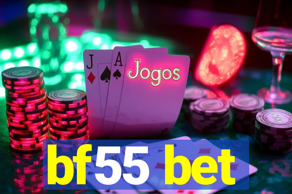 bf55 bet