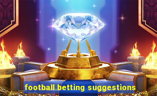 football betting suggestions