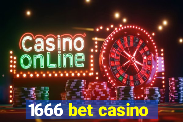 1666 bet casino