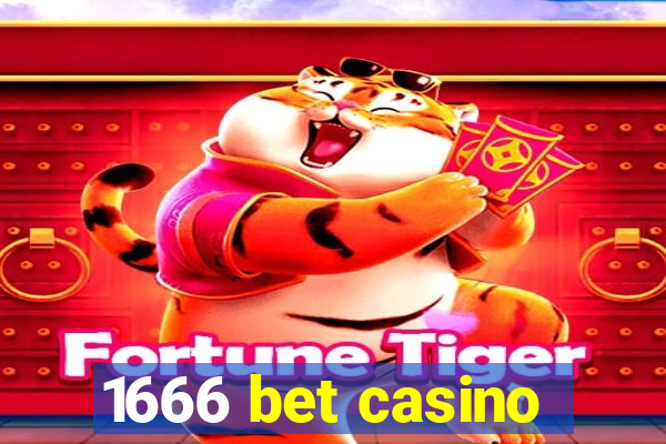 1666 bet casino