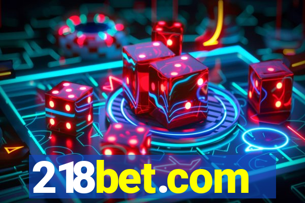 218bet.com