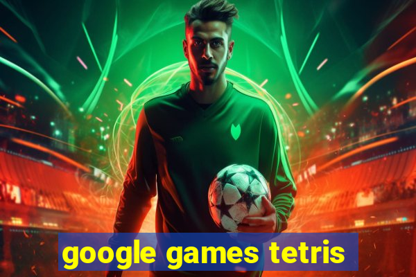 google games tetris