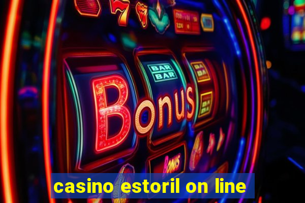 casino estoril on line