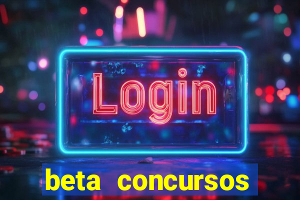 beta concursos senha apostila