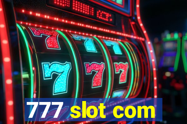 777 slot com