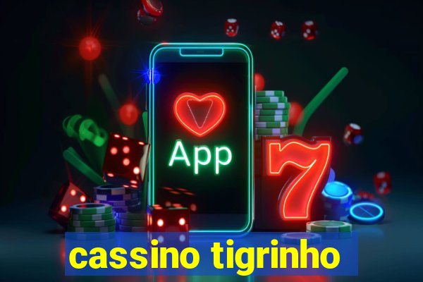 cassino tigrinho