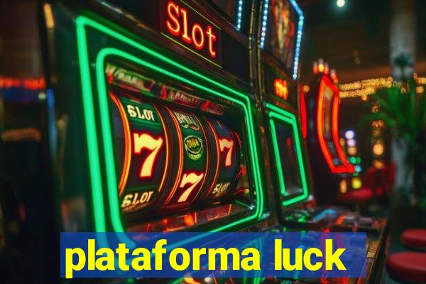 plataforma luck