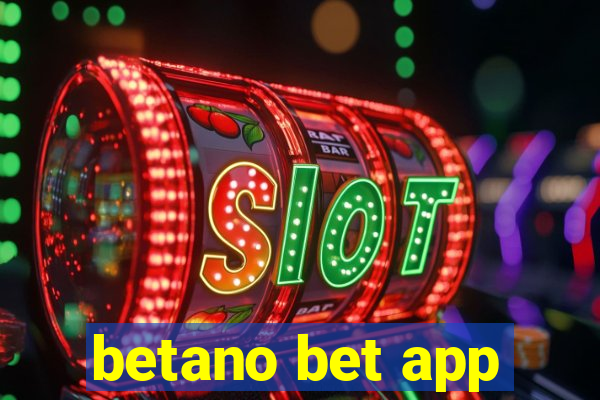 betano bet app