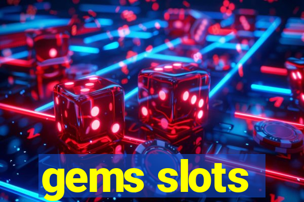 gems slots