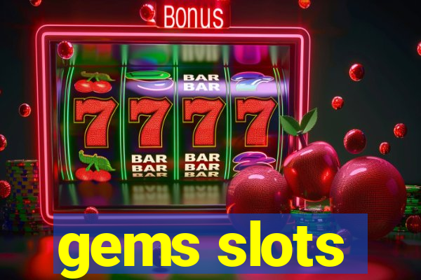 gems slots