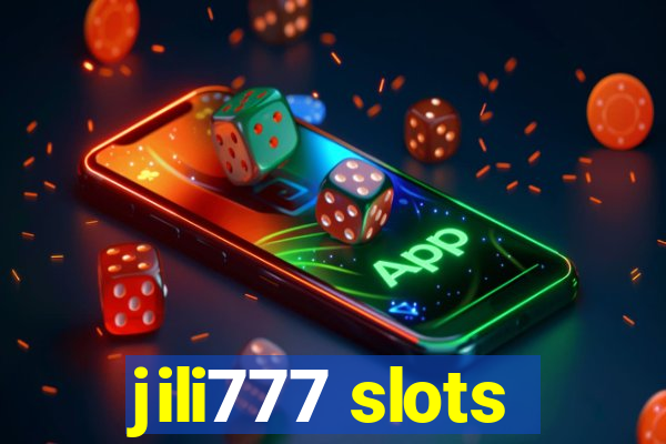 jili777 slots