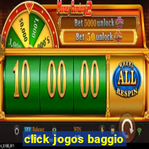 click jogos baggio