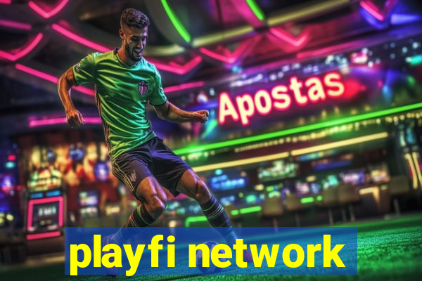 playfi network