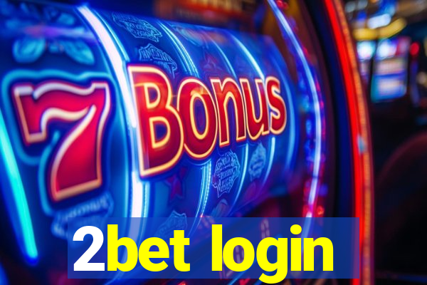 2bet login