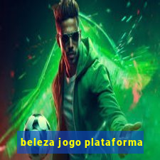 beleza jogo plataforma