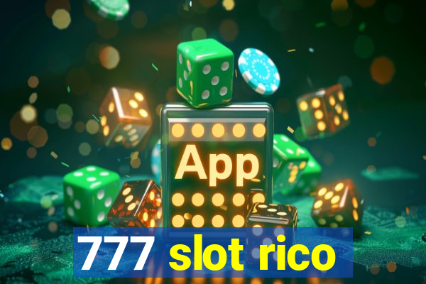 777 slot rico