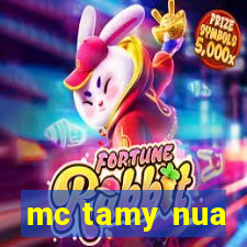 mc tamy nua