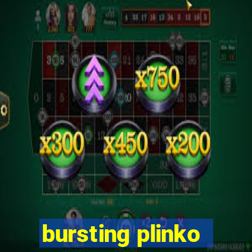 bursting plinko