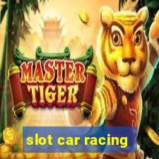 slot car racing