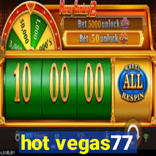 hot vegas77