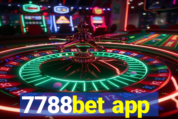 7788bet app