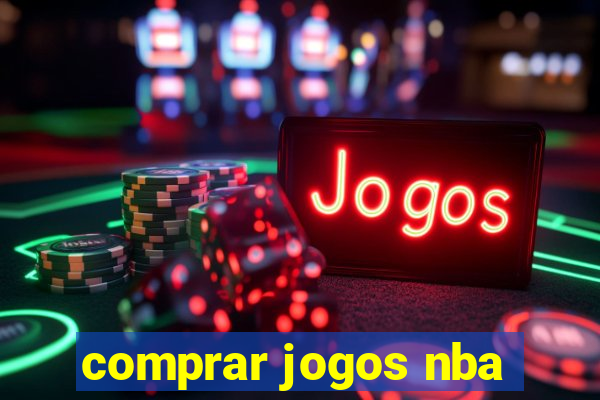 comprar jogos nba