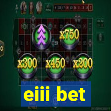 eiii bet