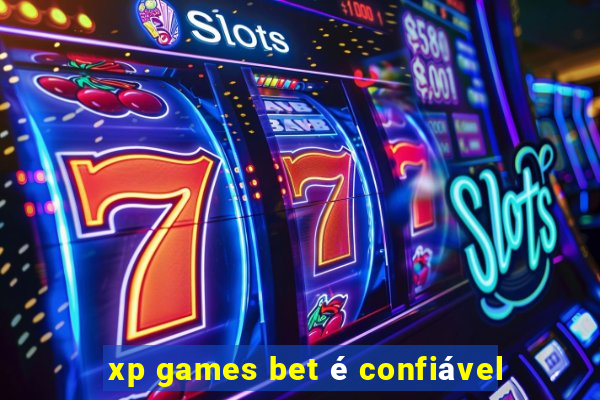 xp games bet é confiável