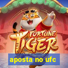 aposta no ufc